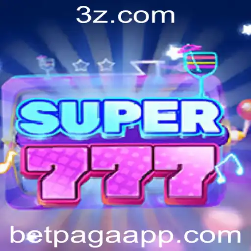 Descubra Tudo Sobre o Jogo Super777: Uma Aposta Emocionante com Betpaga